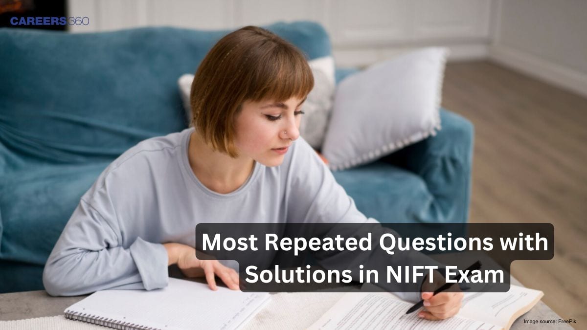 Most Repeated Questions with Solutions in NIFT Exam
